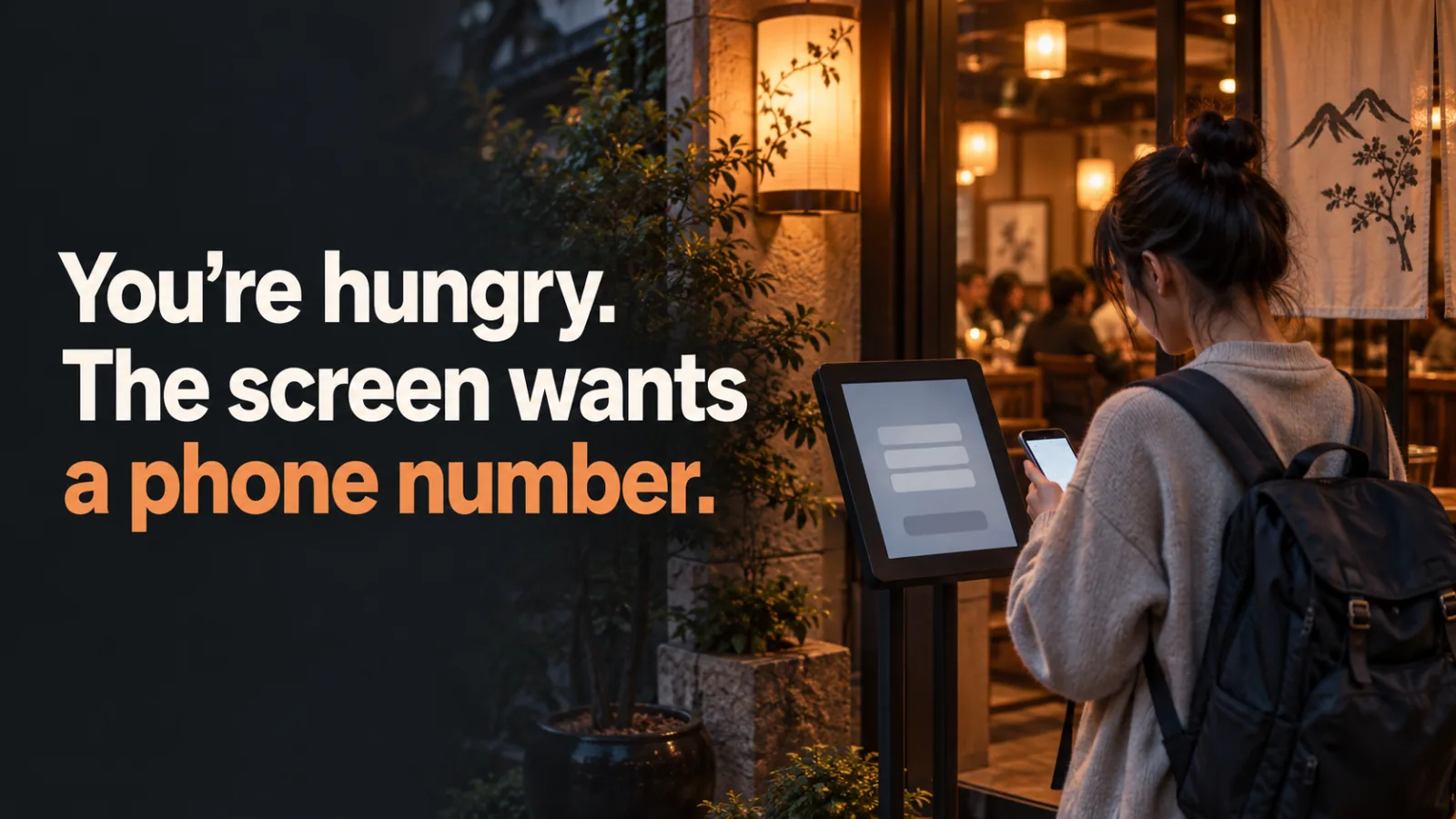 Illustration of a traveler checking a restaurant waitlist tablet. Text: You’re hungry. The screen wants a phone number.